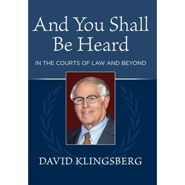 And You Shall Be Heard: In the Courts of Law and Beyond