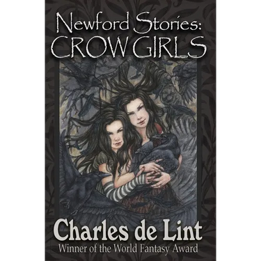 Newford Stories: Crow Girls