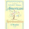 American Spiritualities: A Reader