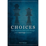 Choices