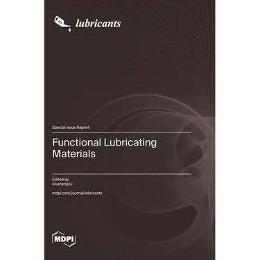 Functional Lubricating Materials