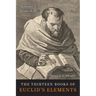 The Thirteen Books of the Elements: Volume One: Books 1-2
