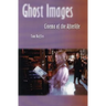 Ghost Images: Cinema of the Afterlife