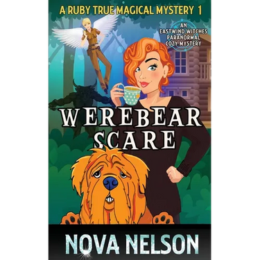 Werebear Scare: An Eastwind Witches Paranormal Cozy Mystery