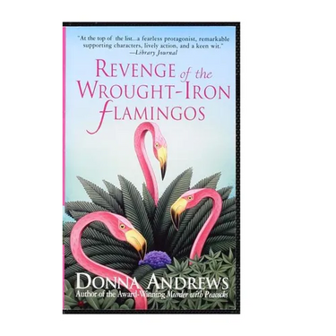 Revenge of the Wrought-Iron Flamingos