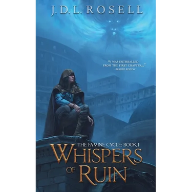 Whispers of Ruin (The Famine Cycle #1)