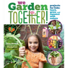 We Garden Together!: Projects for Kids: Learn, Grow, and Connect with Nature