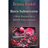 Born Submissive: I Was Raised in a BDSM Household