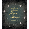 The Hedgewitch's Little Book of Lunar Magic