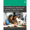 A Handbook for Teaching and Learning in Higher Education: Enhancing Academic Practice