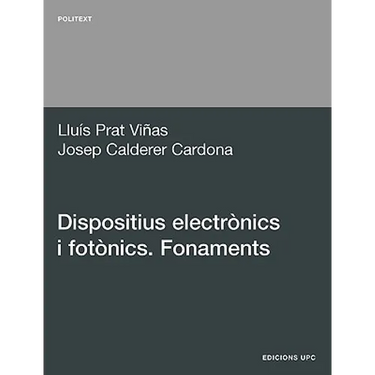 Dispositius Electrnics I Fotnics. Fonaments