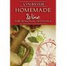 Homemade Wine for Seasonal Celebrations