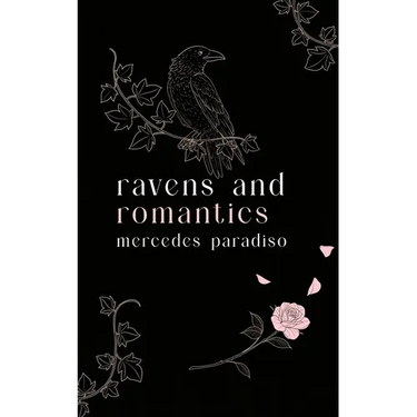 Ravens and Romantics