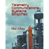 Telemetry Communications Systems Simplified