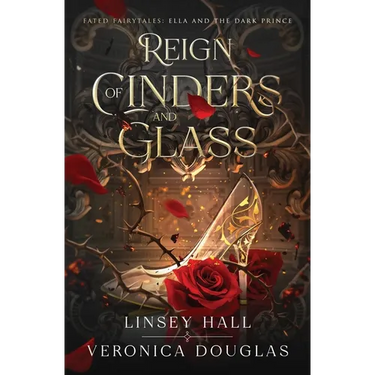 Reign of Cinders and Glass