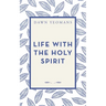 Life with the Holy Spirit