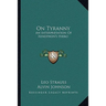 On Tyranny: An Interpretation Of Xenophon's Hiero