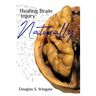 Healing Brain Injury Naturally