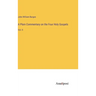 A Plain Commentary on the Four Holy Gospels: Vol. II