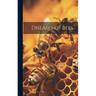 Diseases of Bees