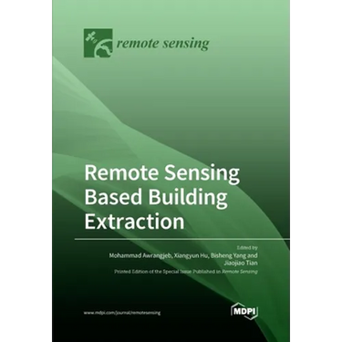 Remote Sensing Based Building Extraction