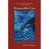 Honorable Lies