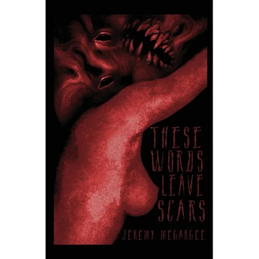 These Words Leave Scars