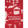 The West's Road to 9/11: Resisting, Appeasing and Encouraging Terrorism Since 1970