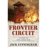 Frontier Circuit: A Story of the Creek War