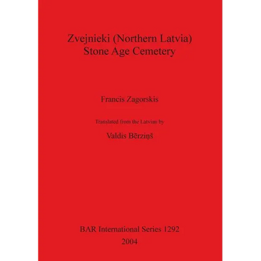 Zvejnieki (Northern Latvia) - Stone Age Cemetery