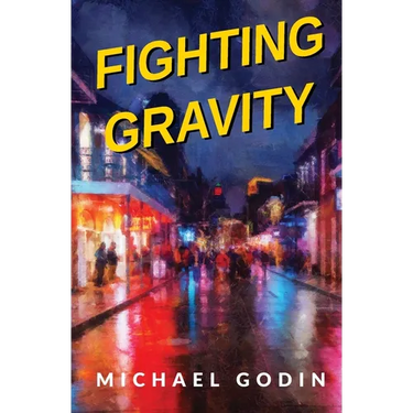 Fighting Gravity: Romance, Recovery, and Rejuvenation in The Big Easy