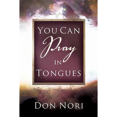 You Can Pray in Tongues