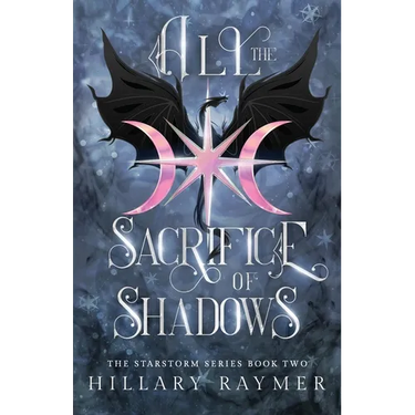All the Sacrifice of Shadows