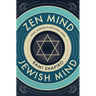 Zen Mind Jewish Mind: Koan, Midrash, & the Living Word