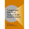 Comparative Historical Analysis in the Social Sciences
