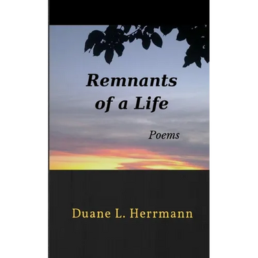 Remnants of a Life: Poems