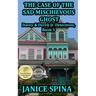 The Case of the Sad Mischievous Ghost: Davey & Derek Junior Detectives Series, Book 5