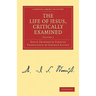 The Life of Jesus, Critically Examined - Volume 2