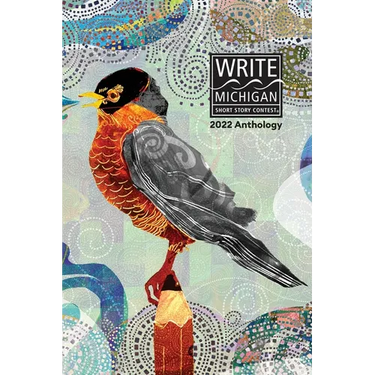 Write Michigan Anthology 2022