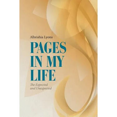 Pages in My Life: The Expected and Unexpected