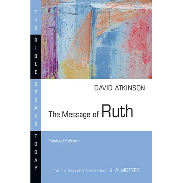 The Message of Ruth: The Wings of Refuge