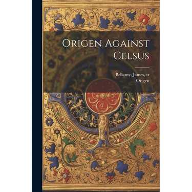 Origen Against Celsus