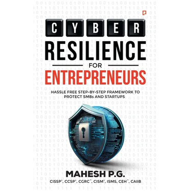 Cyber Resilience For Entrepreneurs