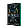 What Lurks Between the Fates: Of Flesh & Bone, Book Three