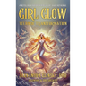 Girl Glow