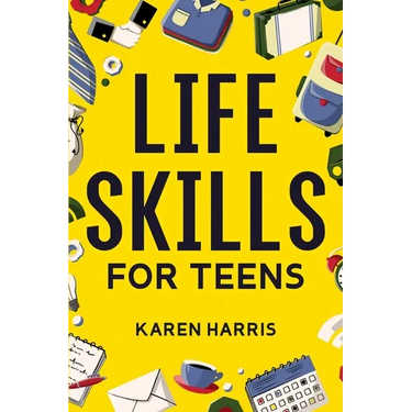 Life Skills for Teens