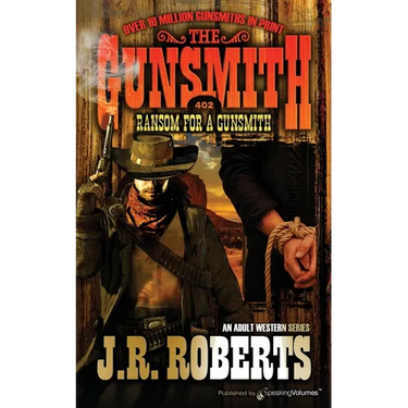 Ransom for a Gunsmith