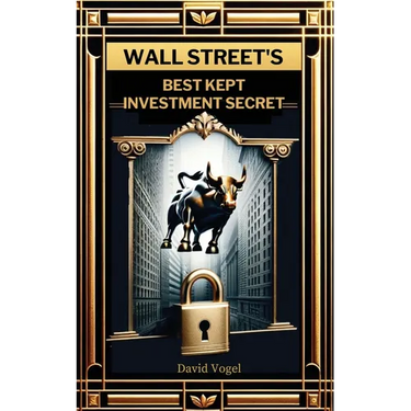 Wall Street's Best Kept Investment Secret