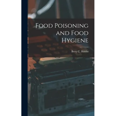 Food Poisoning and Food Hygiene