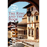The Ring and the Book